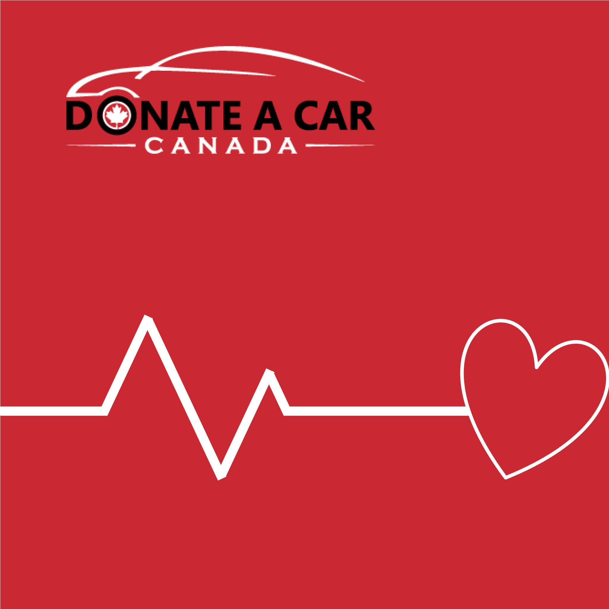 Sketch of a white heart and heartbeat on a red background text reads Donate a Car Canada Heart and Stroke Foundation