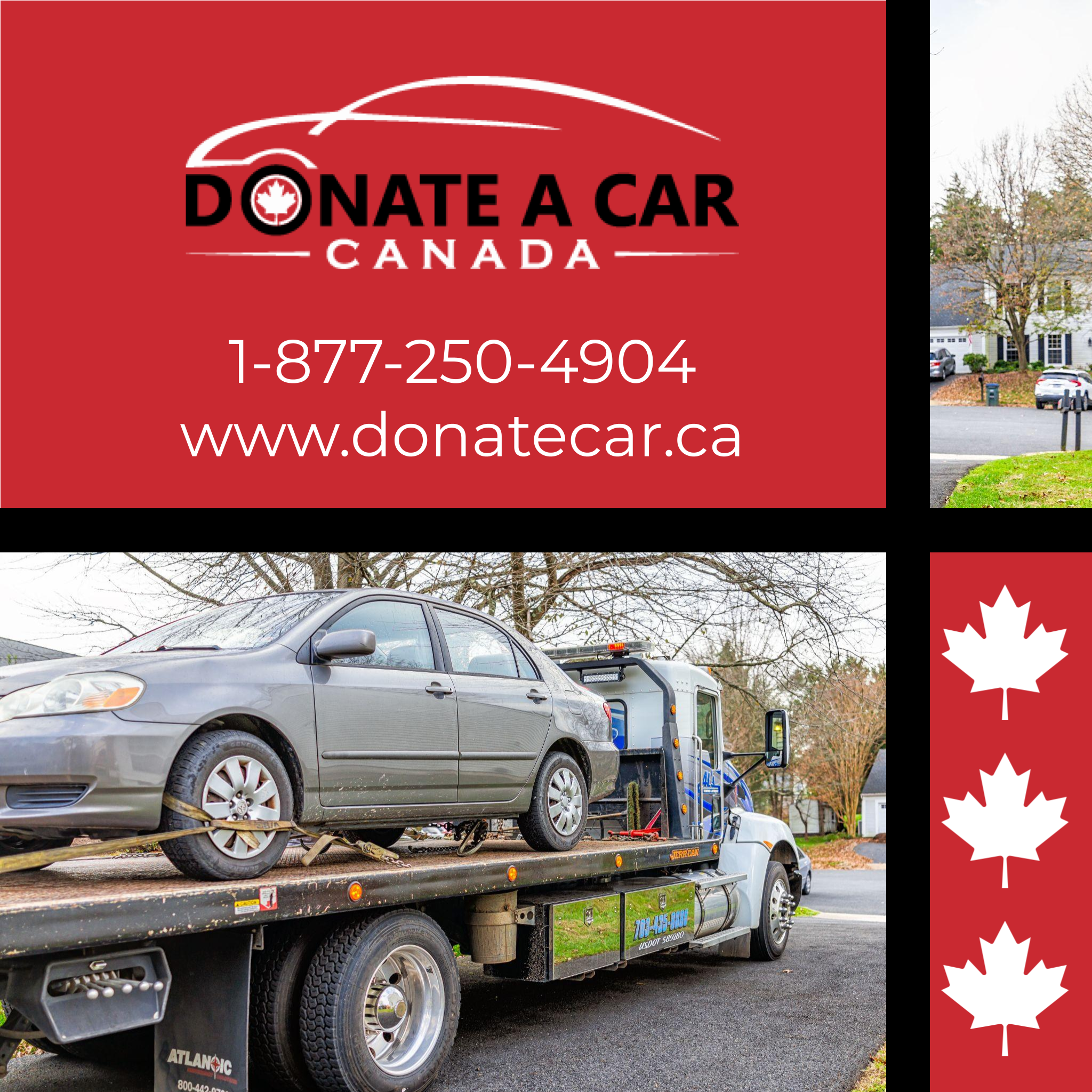 Donate a Car Canada logo phone number 18772504904 and web address on cherry red background with image of a flatbed tow truck carrying a grey sedan transportation and free tow for donated vehicles