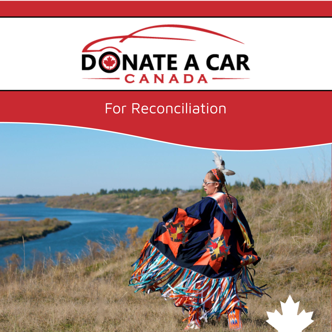 Donate a Car Canada logo bannered across the top of a photo honouring an indigenous woman in full ceremonial garb dancing in the grass at the bend of a river text suggests summertime car donation for national indigenous history month and for reconciliation